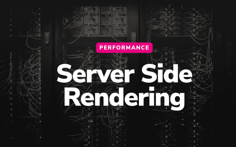 Server-Side Rendering